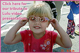 Click here for our tribute to Lulu video presentation!